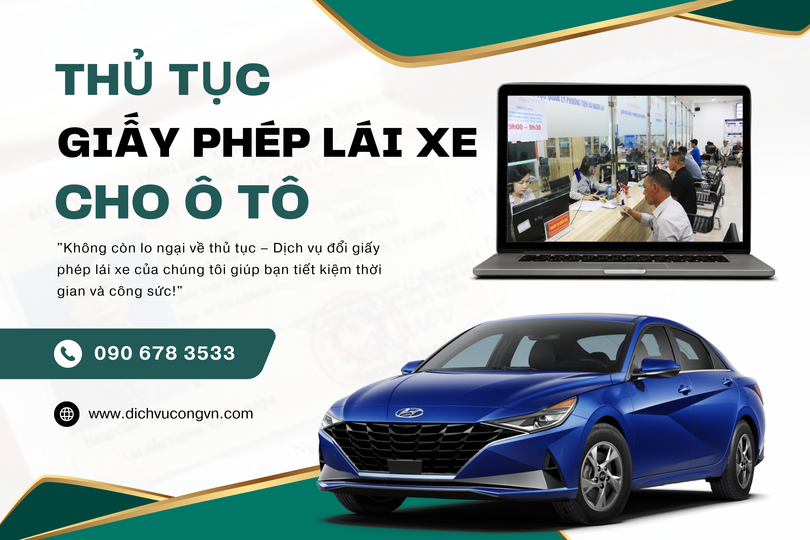 Đổi giấy phép lái xe ô tô tại Đồng Nai