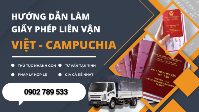 Hướng dẫn làm giấy phép liên vận Việt Campuchia